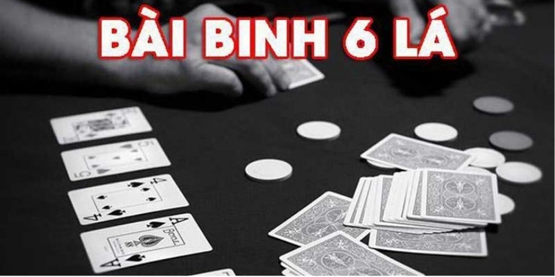 Cách chơi bài binh 6 lá lạ mà hiệu quả bất ngờ