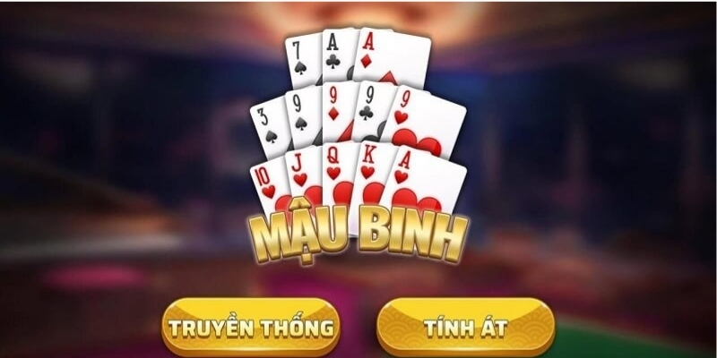 Hướng dẫn cách chơi Mậu Binh chi tiết cho người mới nhất