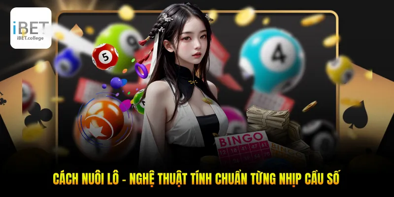 Cách nuôi lô