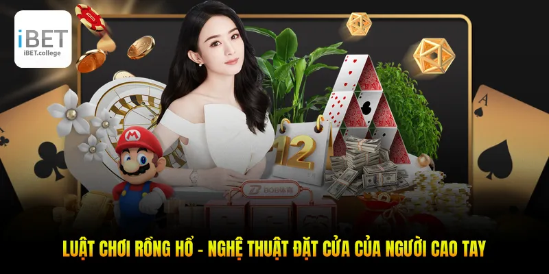 Luật chơi rồng hổ