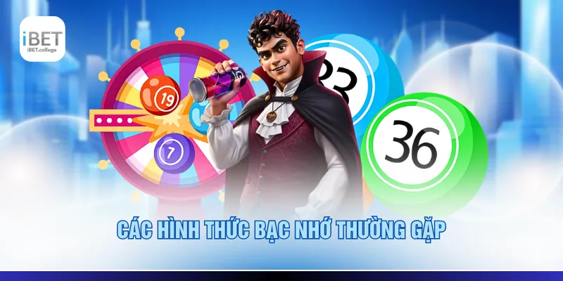 Các hình thức bạc nhớ thường gặp