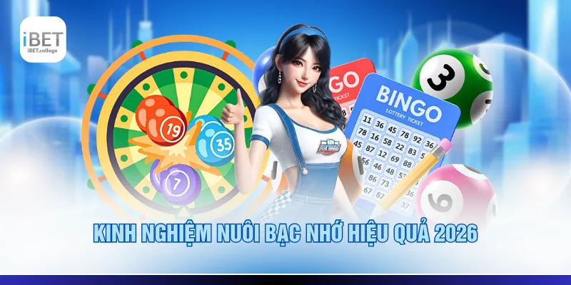 Kinh nghiệm nuôi bạc nhớ hiệu quả 2026