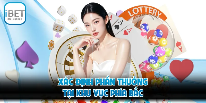Xác định phần thưởng tại khu vực phía Bắc