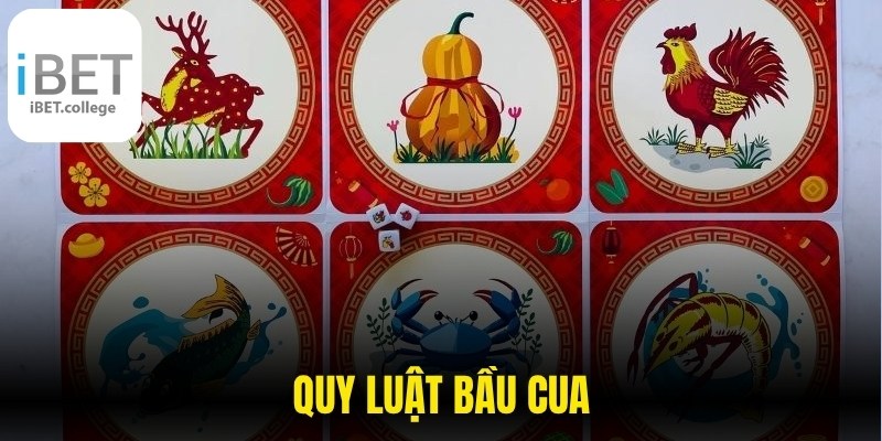 Quy Luật Bầu Cua