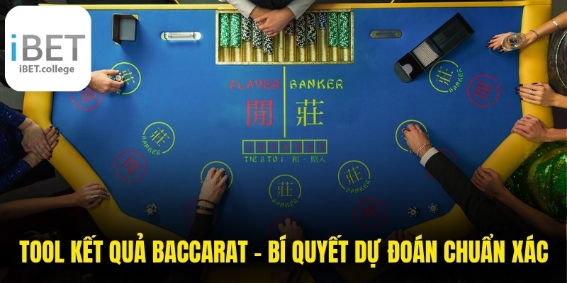 Tool Kết Quả Baccarat