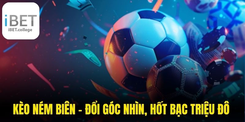 Kèo Ném Biên
